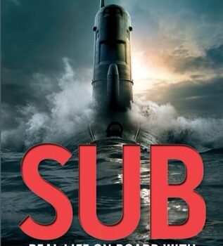 Ebook Sub: Real Life on Board with the Hidden Heroes of the Royal Navy’s Silent Service cheap pdf
