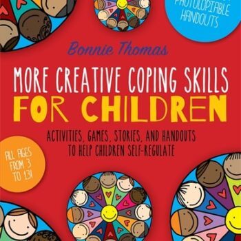 Ebook More Creative Coping Skills for Children Activities, Games, Stories, and Handouts to Help Children Self-regulate cheap pdf