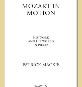 Ebook Mozart in Motion: His Work and His World in Pieces cheap pdf