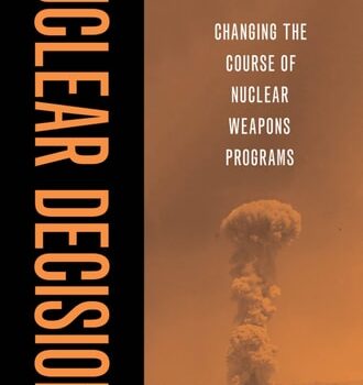 Ebook Nuclear Decisions: Changing the Course of Nuclear Weapons Programs cheap pdf