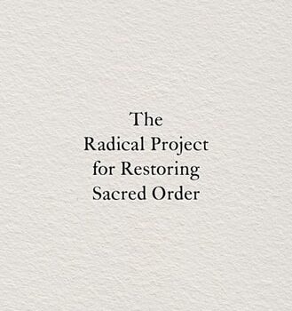 Ebook Traditionalism: The Radical Project for Restoring Sacred Order cheap pdf Ebook Traditionalism: The Radical Project for Restoring Sacred Order cheap pdf