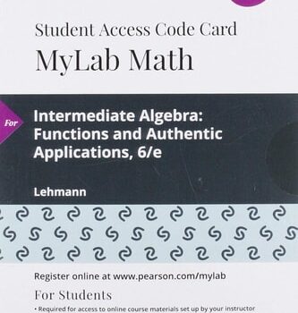 Ebook Intermediate Algebra: Functions and Authentic Applications — MyLab Math with Pearson eText Access Code cheap pdf